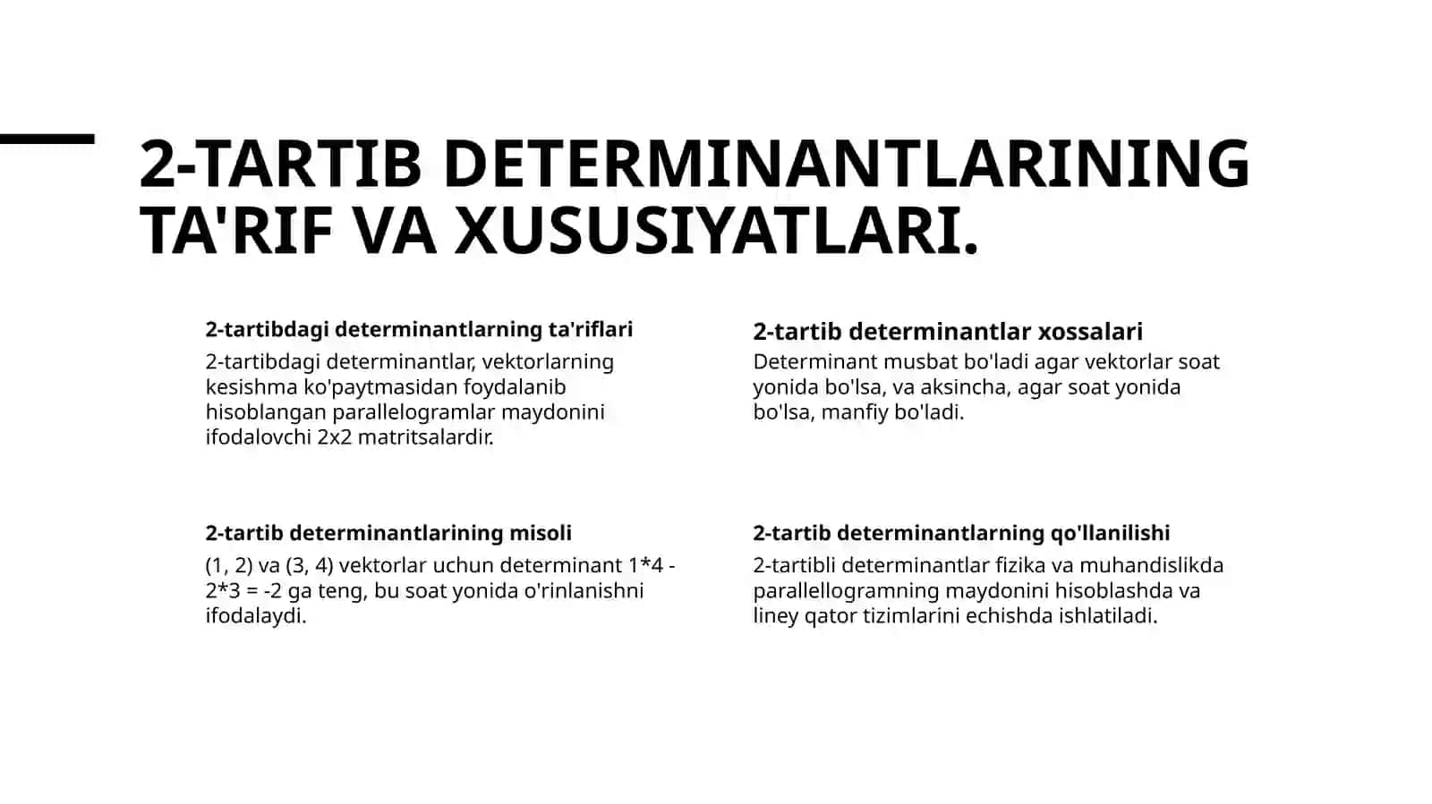 2- va 3-tartibli determinantlar va ularning xossalari. misollar 3