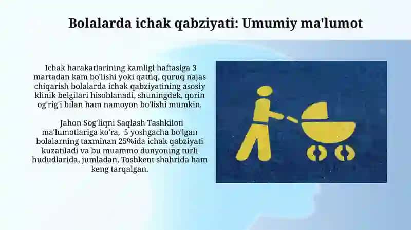 Bolalarda uchraydigan qabziyat kasalligi 3