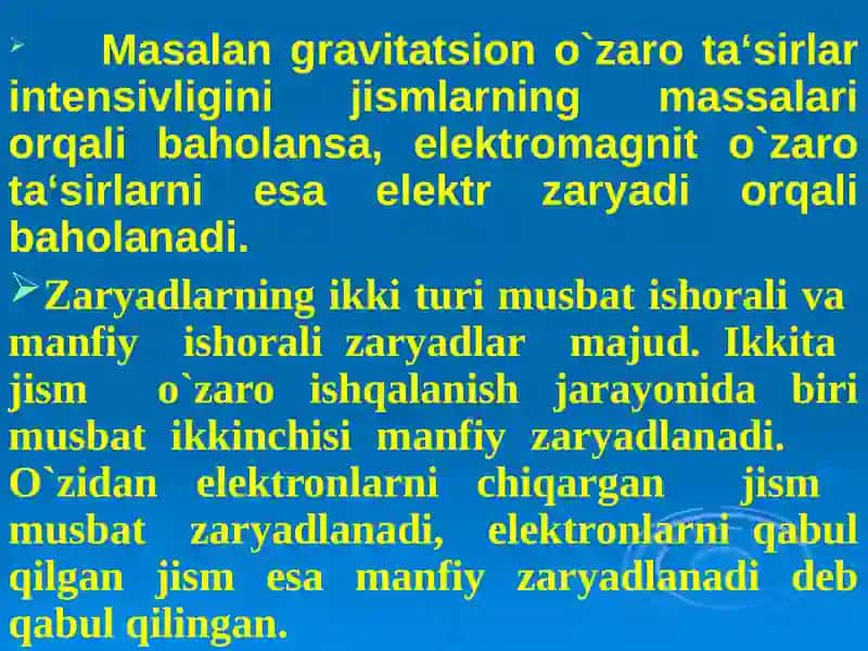 Elektr zaryadi va uning xossalari 3