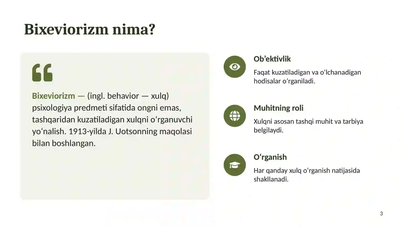 Bixeviorizmning asosiy g‘oyasi 3