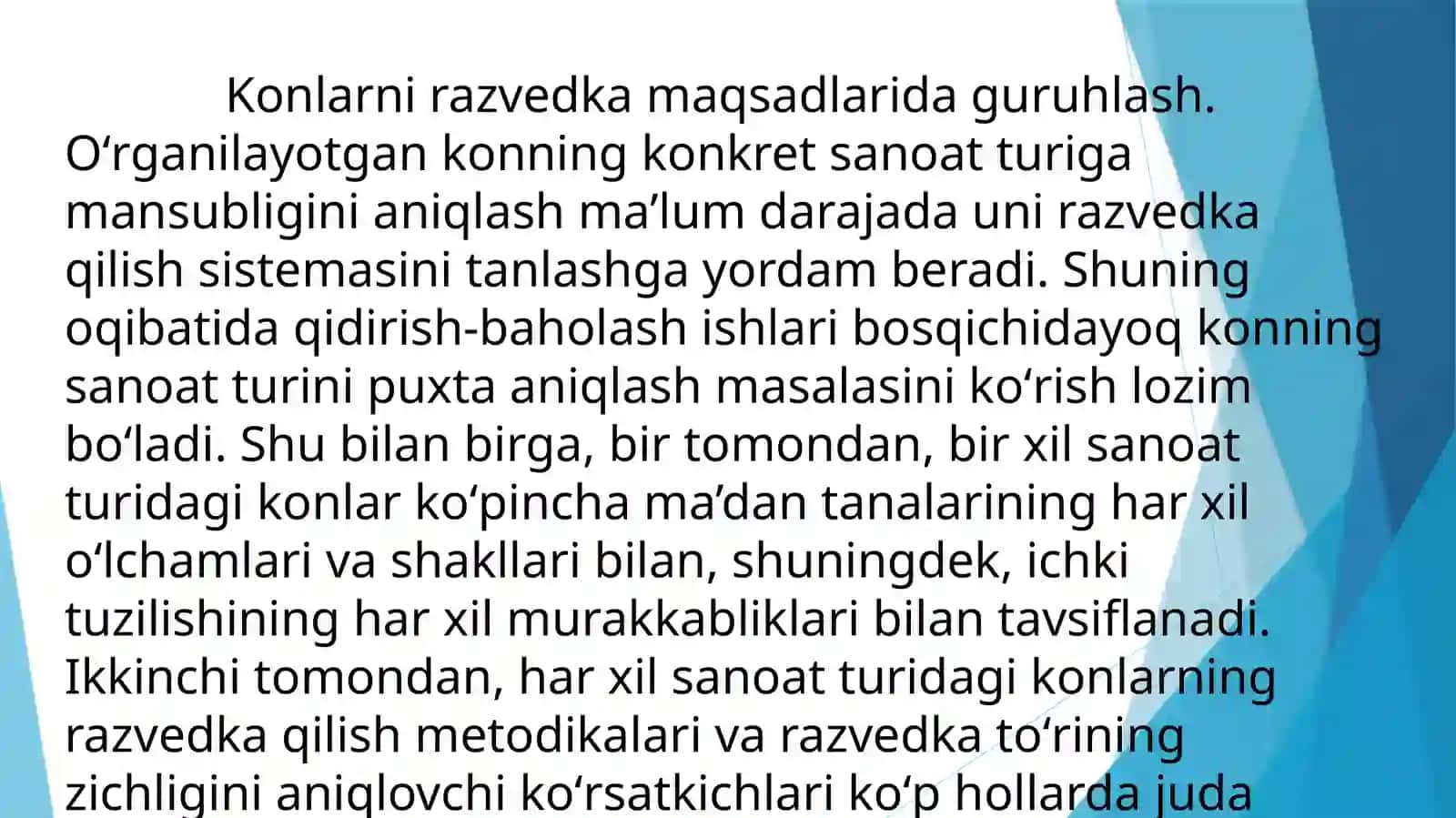 Razvedka qilish maqsadida foydali qazilma boyliklarini tartiblash, guruhlarga ajratish 3