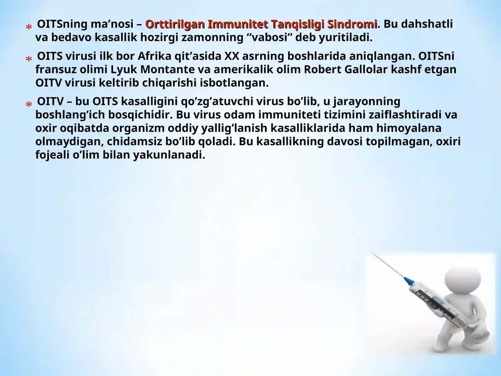 Orttirilgan Immunitet Tanqisligi Sindromi (OITS) 3