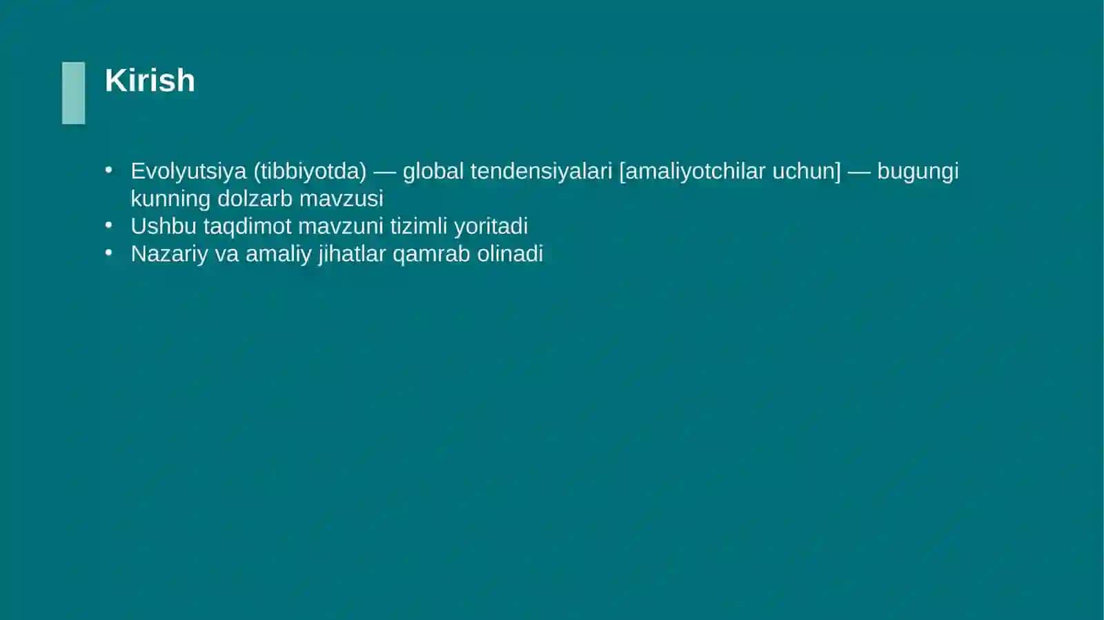 Evolyutsiya (tibbiyotda) — global tendensiyalari [amaliyotchilar uchun] 3