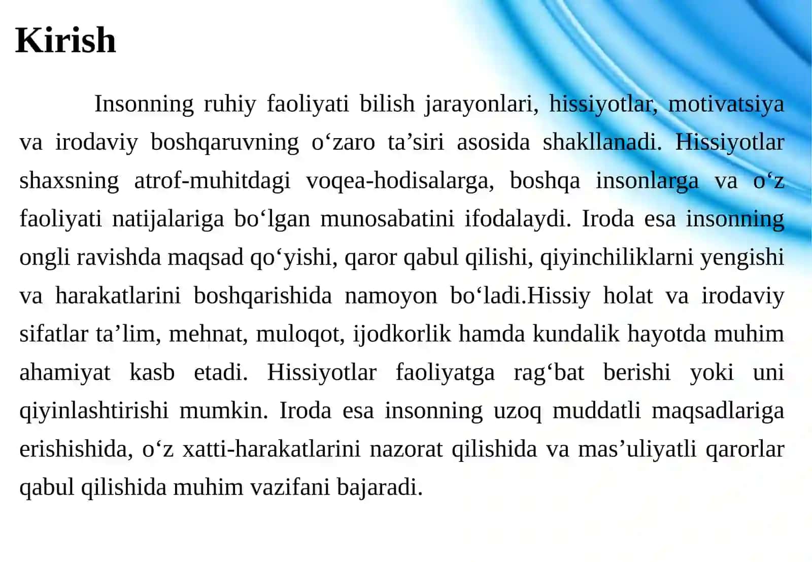 HISSIYOTLAR VA IRODANING PSIXOLOGIK XUSUSIYATLARI VA INSON FAOLIYATIGA TA’SIRI 3