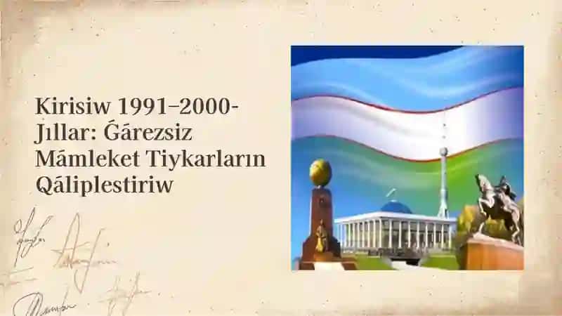 Ǵárezsizligi jíllarínda Ózbekstan Respublikasí mámleketlik basqaríw sistemasínda ámelge asírílǵan reformalar. (Qaraqalpaq tilinde) 3