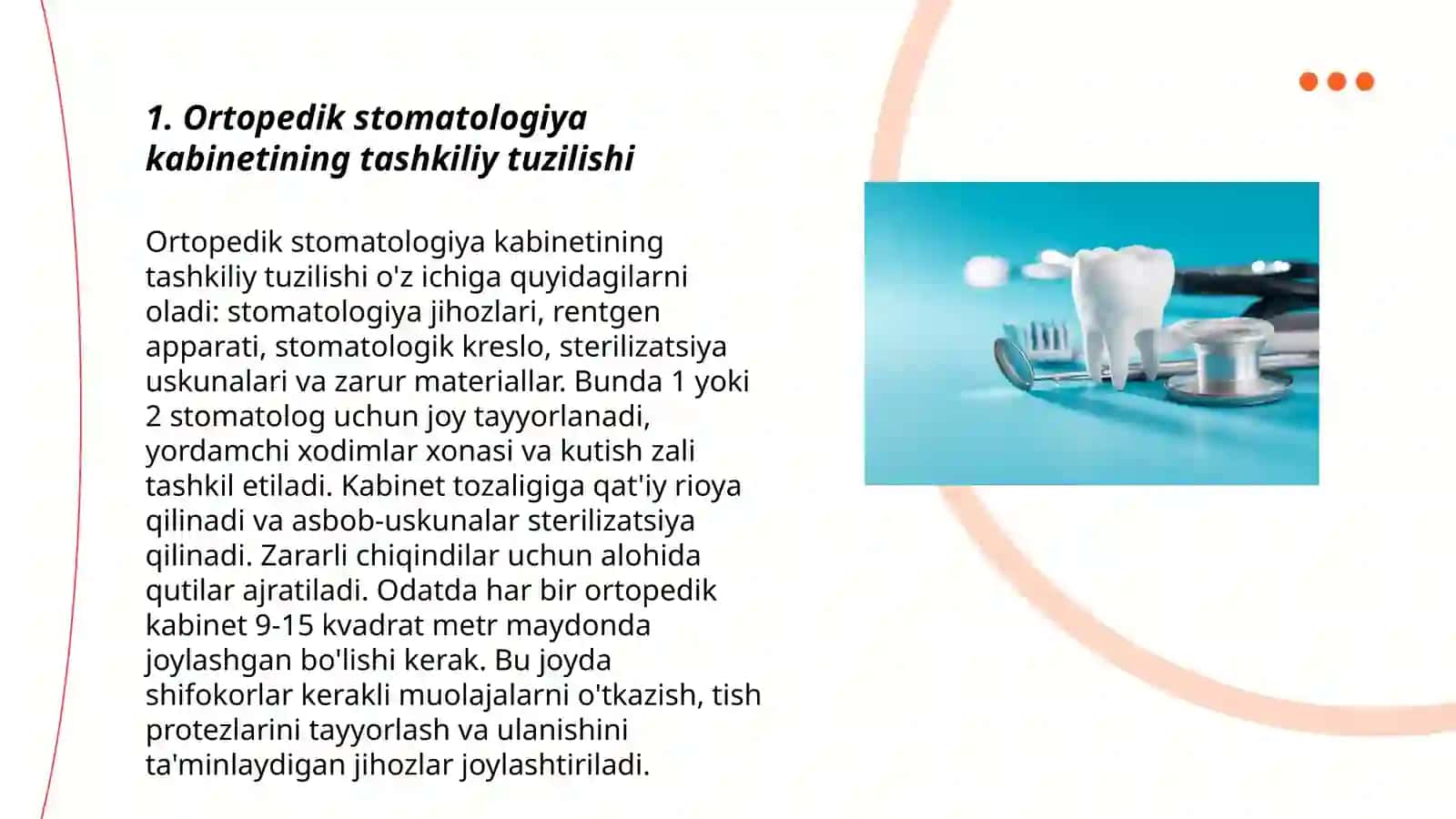 Ortopedik stomatologiya kabineti va laboratoriya 3
