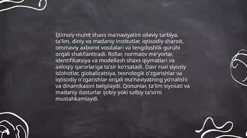 Shaxs ma'naviyatining ijtimoiy muhit va davr ruxining ta'siri 3