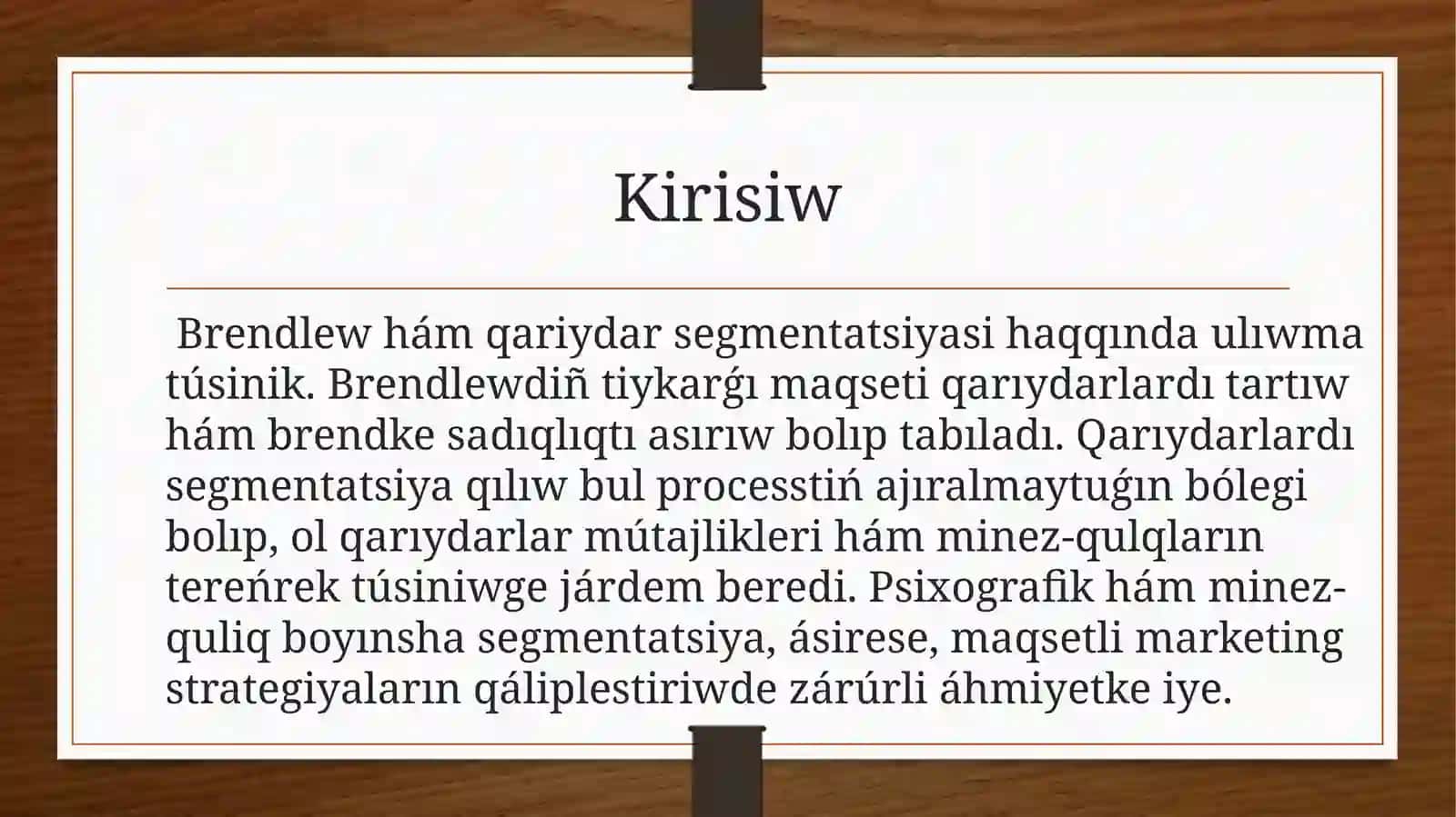 Brendlewde tutíníwshílardíń psixografikalíq hám minez-qulqí boyínsha segmentaciyasí 3