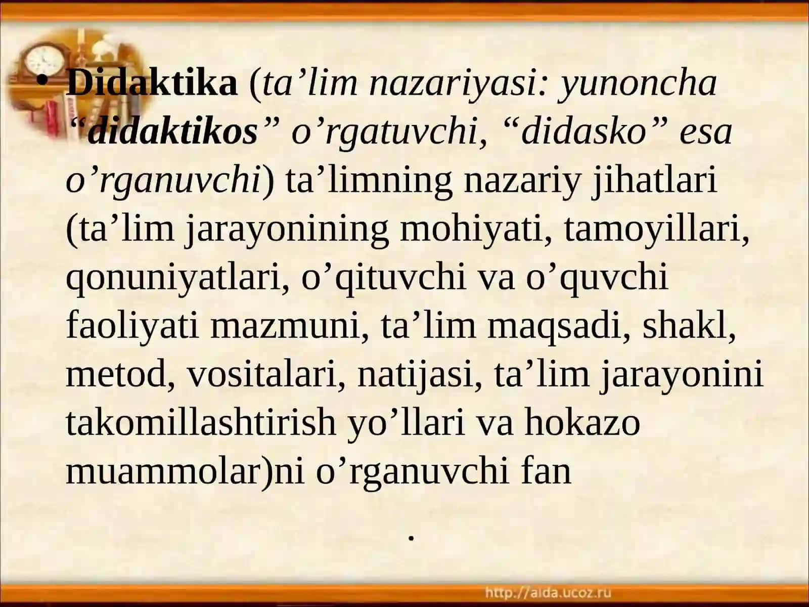 Didaktika – pedagogik ta’lim nazariyasi 3