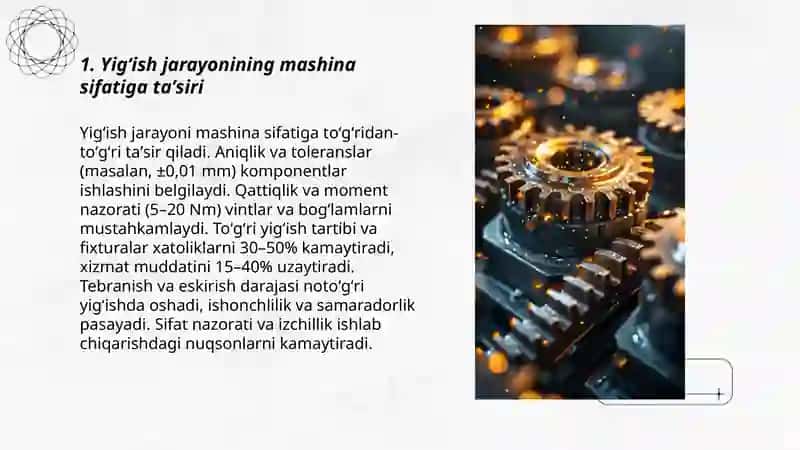 Mashinalarni tayyorlash jarayonida yigʻishning ahamiyati 3