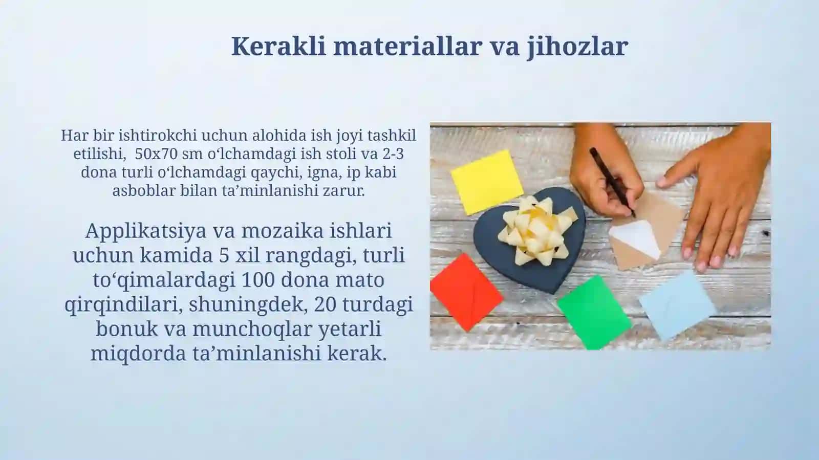 Applikatsiya va mozaika bilan ishlash darslarini to'g'ri tashkilotishtalablari 3