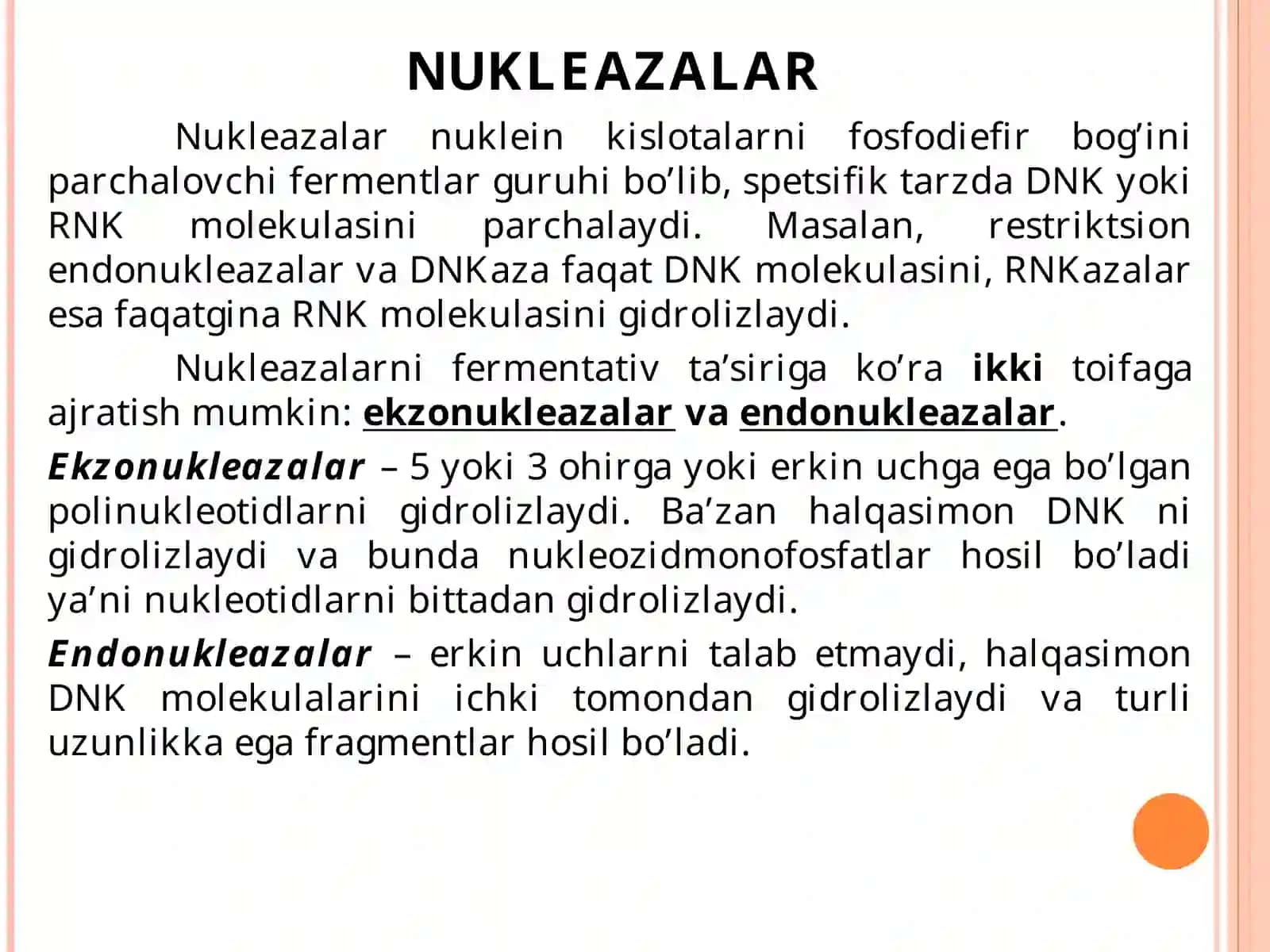 GENMUHANDISLIGIDA QO’LLANILADIGAN FERMENTLAR[ENZYMES FOR GENE TECHNOLOGY] 3
