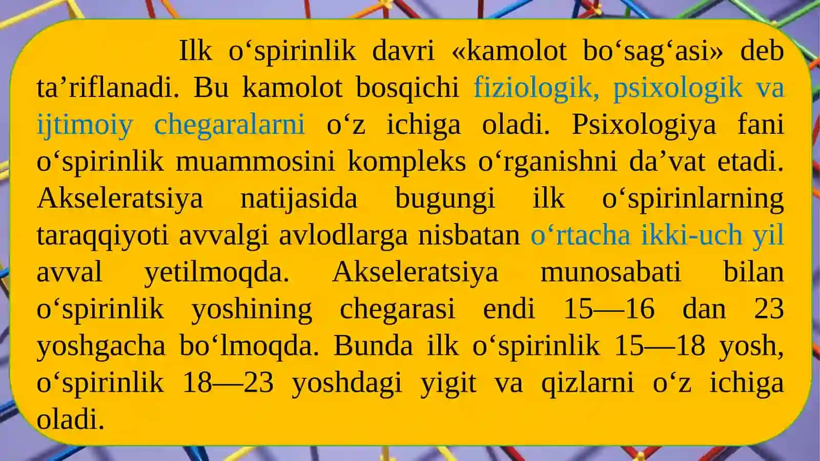 O‘SPIRINLIK DAVRI. YETUKLIK DAVRI PSIXOLOGIYASI 3