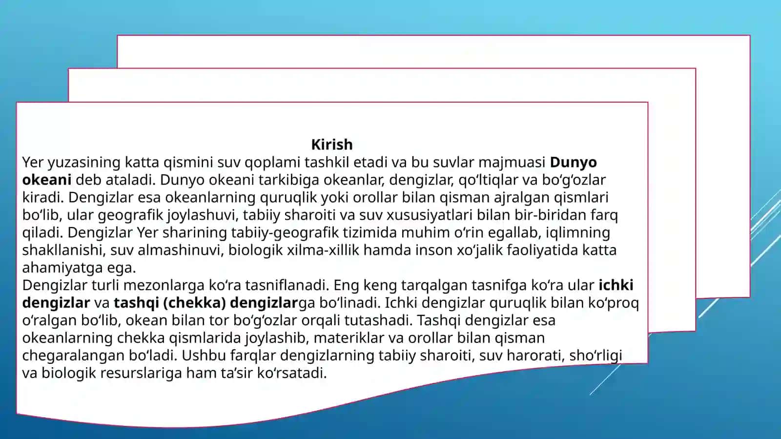 Dengizlar. Uning turlari. Ichki va tashqi dengizlar. Dengizlarni turlari bo'yicha kontur kartada tasvirlash. 3