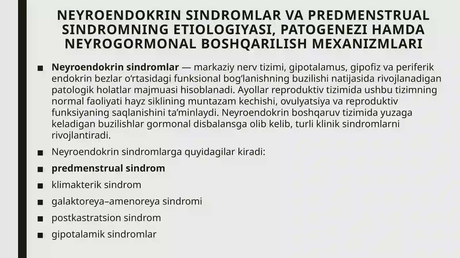 Neyroendokrin sindromlar va Predmenstrual sindrom 3