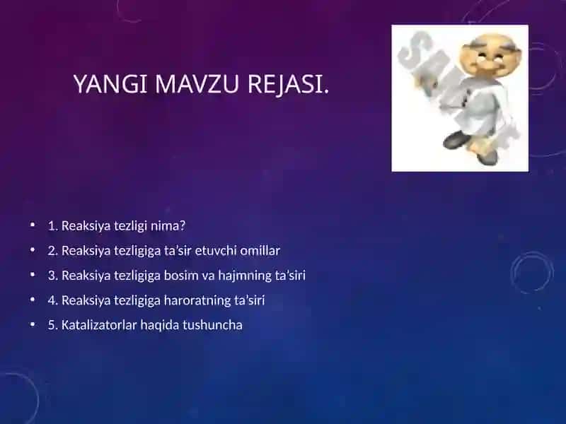 KIMYOVIY REAKSIYA TEZLIGI VA UNGA TA’SIR ETUVCHI OMILLAR 3