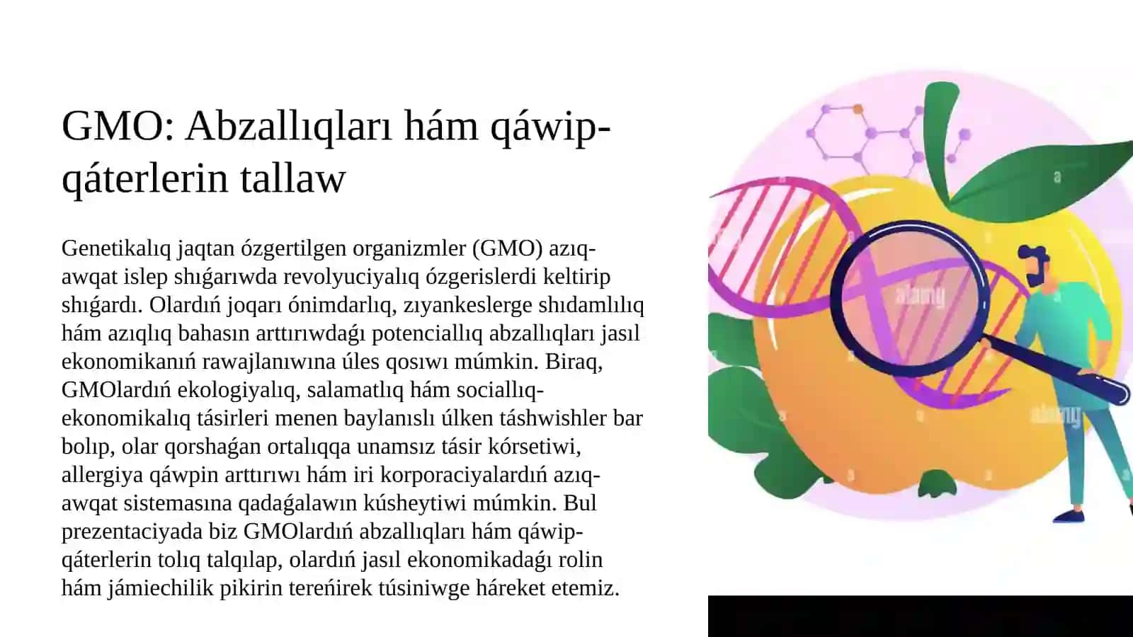 GMO: Abzallıqları hám qáwip-qáterleriń tallaw 3