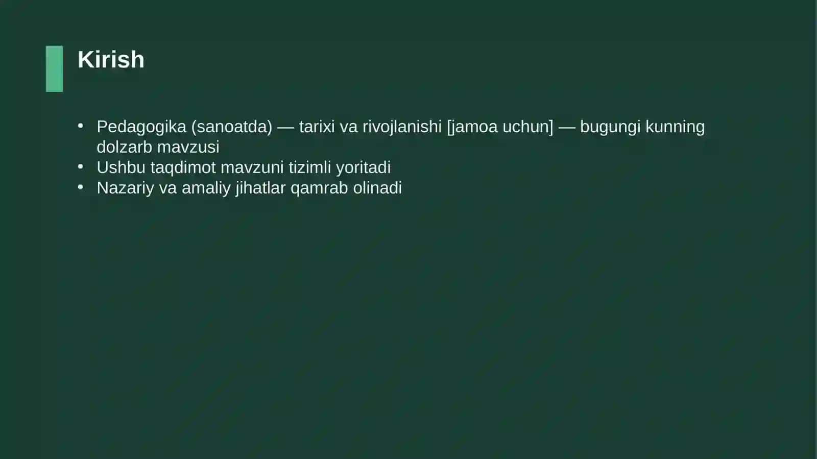 Pedagogika (sanoatda) — tarixi va rivojlanishi [jamoa uchun] 3