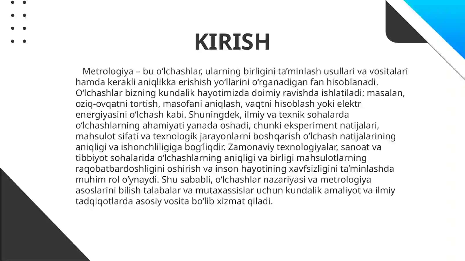O‘lchashlarnazariyasielementlari.Metrologiyaningnazariyasoslari.Asosiytushunchalarvata’riflar,fizikkattalik,o‘lchash,o‘lchashxatoligi,fizikkattalikningo‘lchangan,haqiqiyvachinakamqiymati.O‘lchashlarningishonchliligivabirligi,ularningturlaribo‘yichatasnifi 3