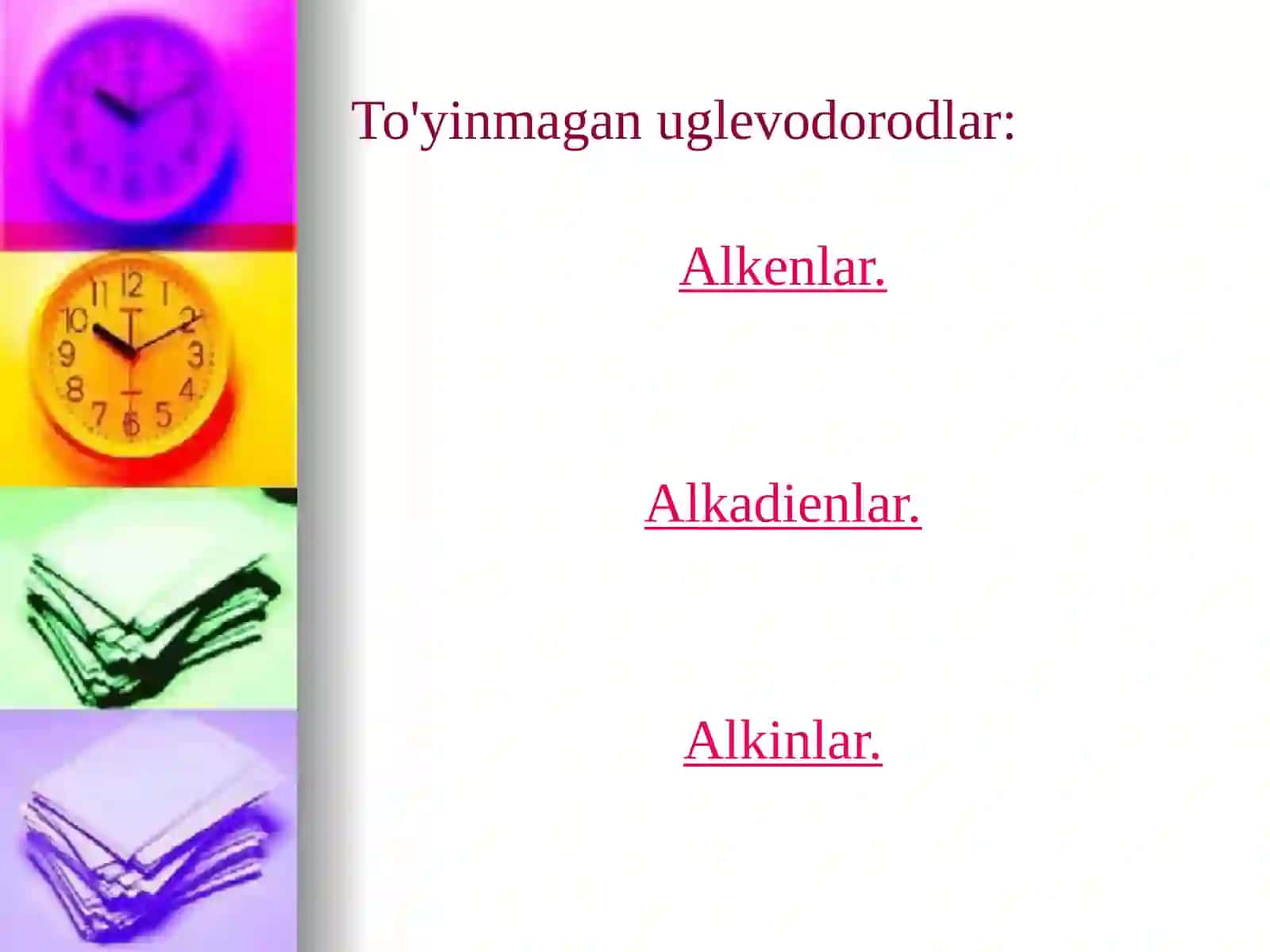 To’yinmagan uglevodorodlar 3
