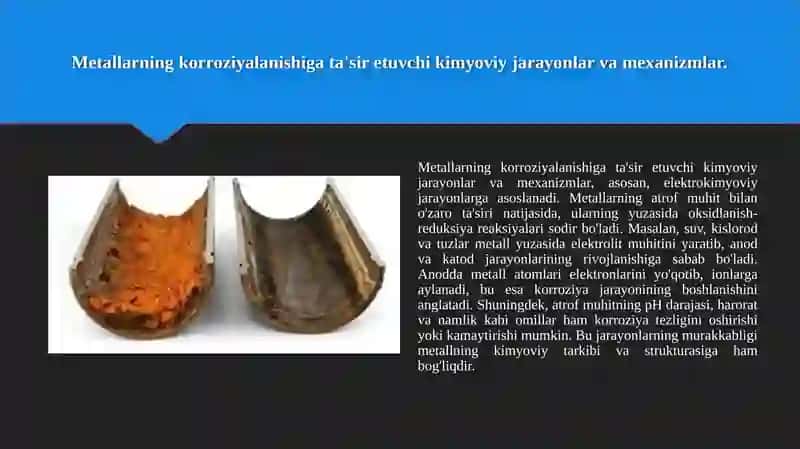 Metallarning korroziyalanishiga ta'sir etuvchi kimyoviy jarayonlar va mexanizmlar 3