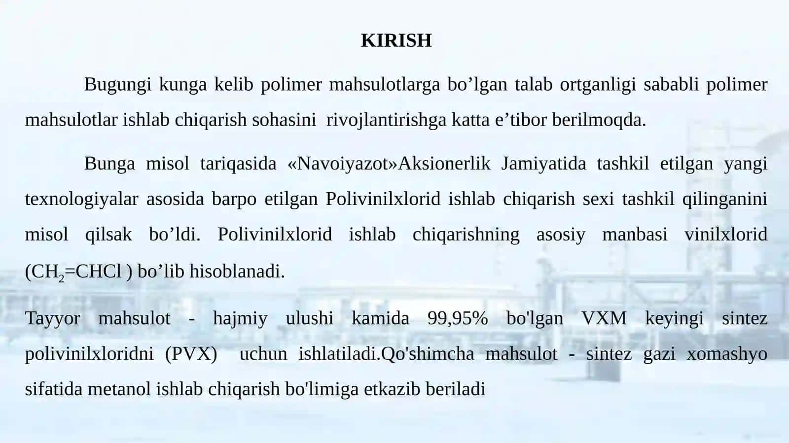 POLIVINILXLORID ISHLAB CHIQARISHDA VINILXLORID MANOMERI SINTEZI UCHUN ISHLATILADIGAN KATALIZATORLARNI O’RGANISH 3