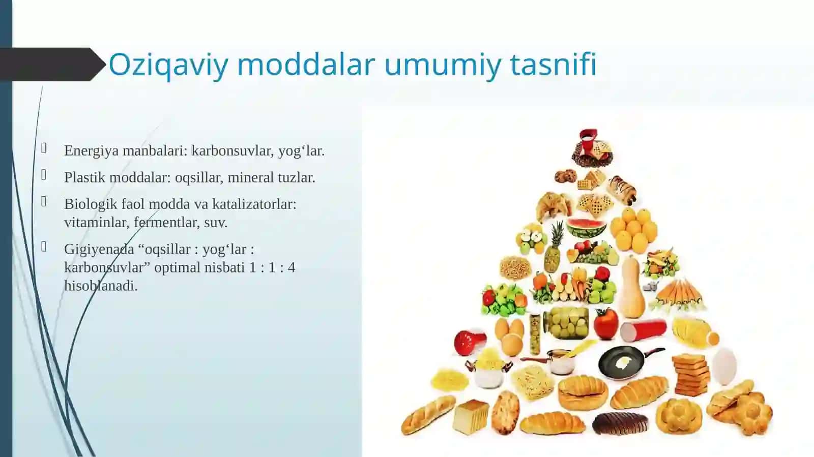 Asosiy oziqaviy moddalar – oqsillar, yog‘lar, karbonsuvlar, mineral moddalar va vitaminlarning biolo 3