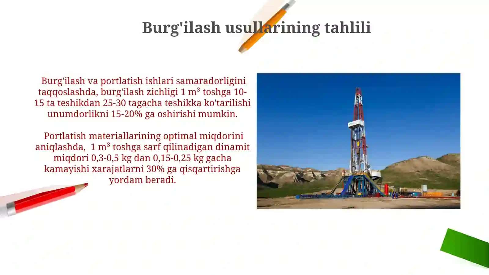 Burgʻulash va portlatish ishlarini taqqoslash 3