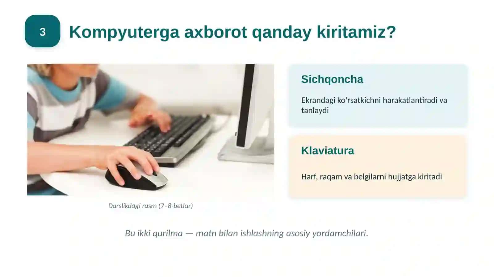 Sichqonchadan va klaviaturadan foydalanish 3