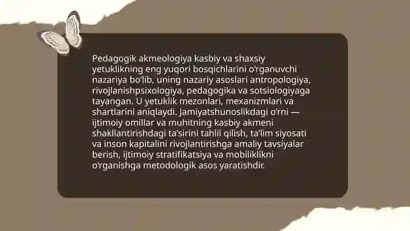 Pedagogik akmeologiyaning jamiyatshunoslik va insonni anglash tizimidagi ahamiyati 3