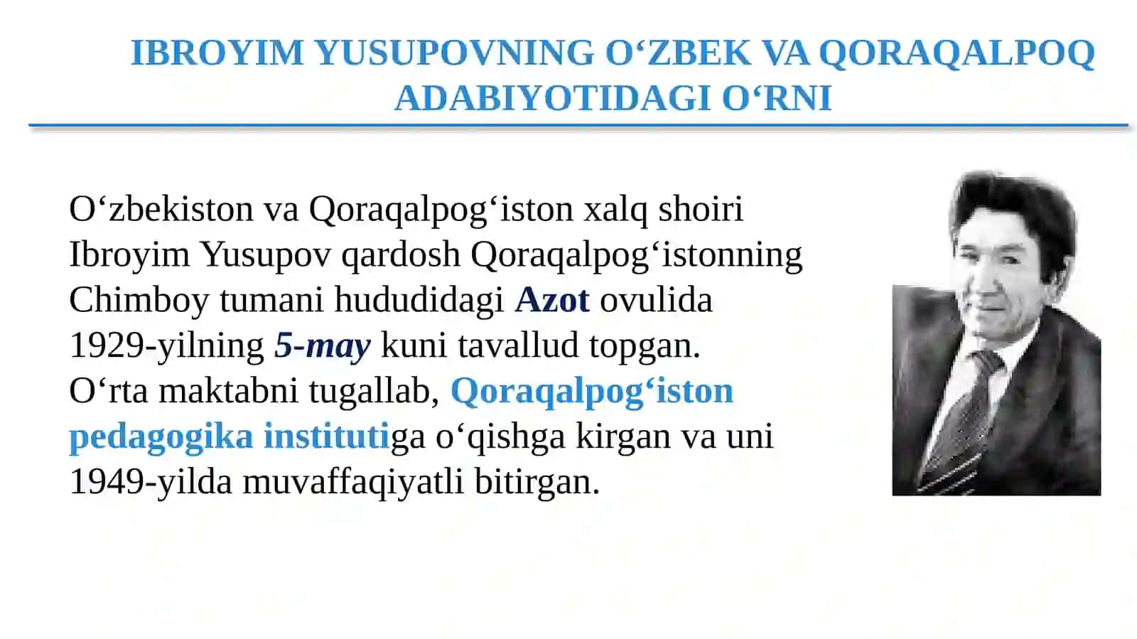 6-sinf Adabiyot fanidan Ibrohim Yusupovning hayoti va ijodi dars taqdimoti 3
