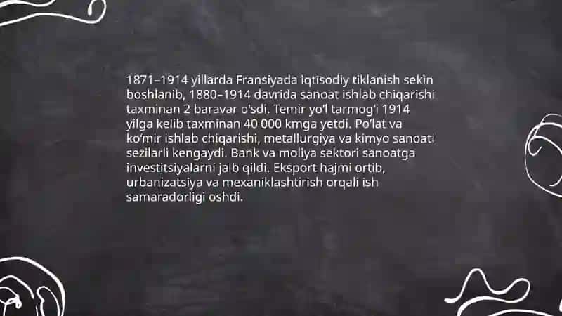 1871 - 1914 yillarda Fransiyada iqtisodiy sanoatlashuv va modernizatsiya 3
