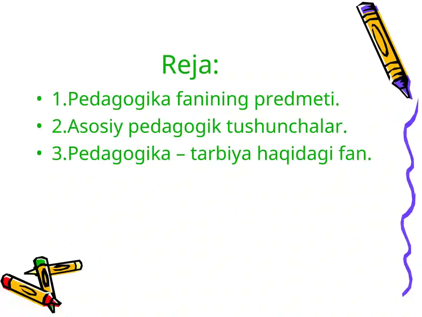 Pedagogika - tarbiya haqidagi fan 3
