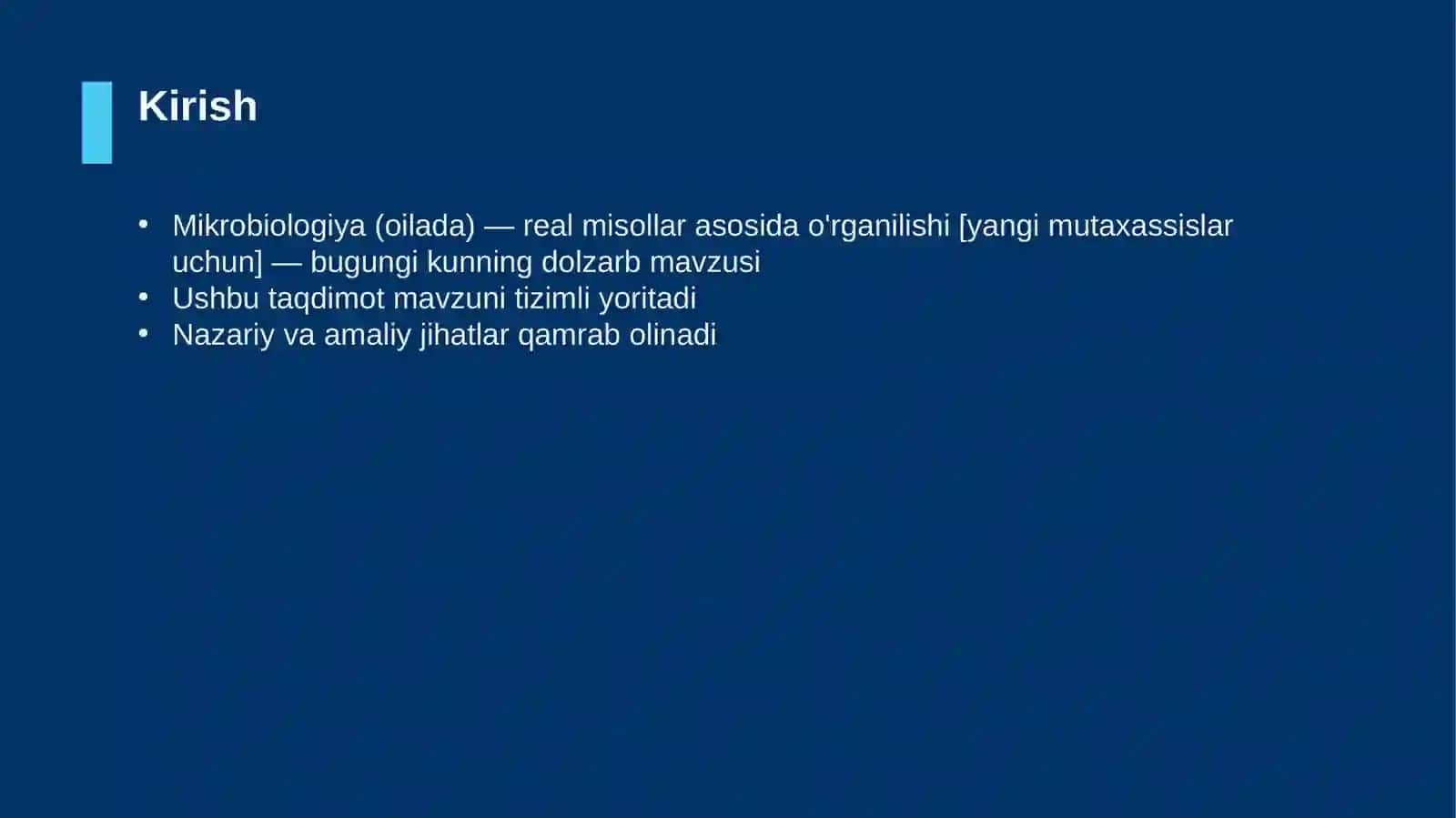 Mikrobiologiya (oilada) — real misollar asosida o'rganilishi [yangi mutaxassislar uchun] 3