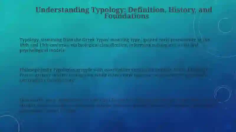 Typology: Foundations and Frameworks 3