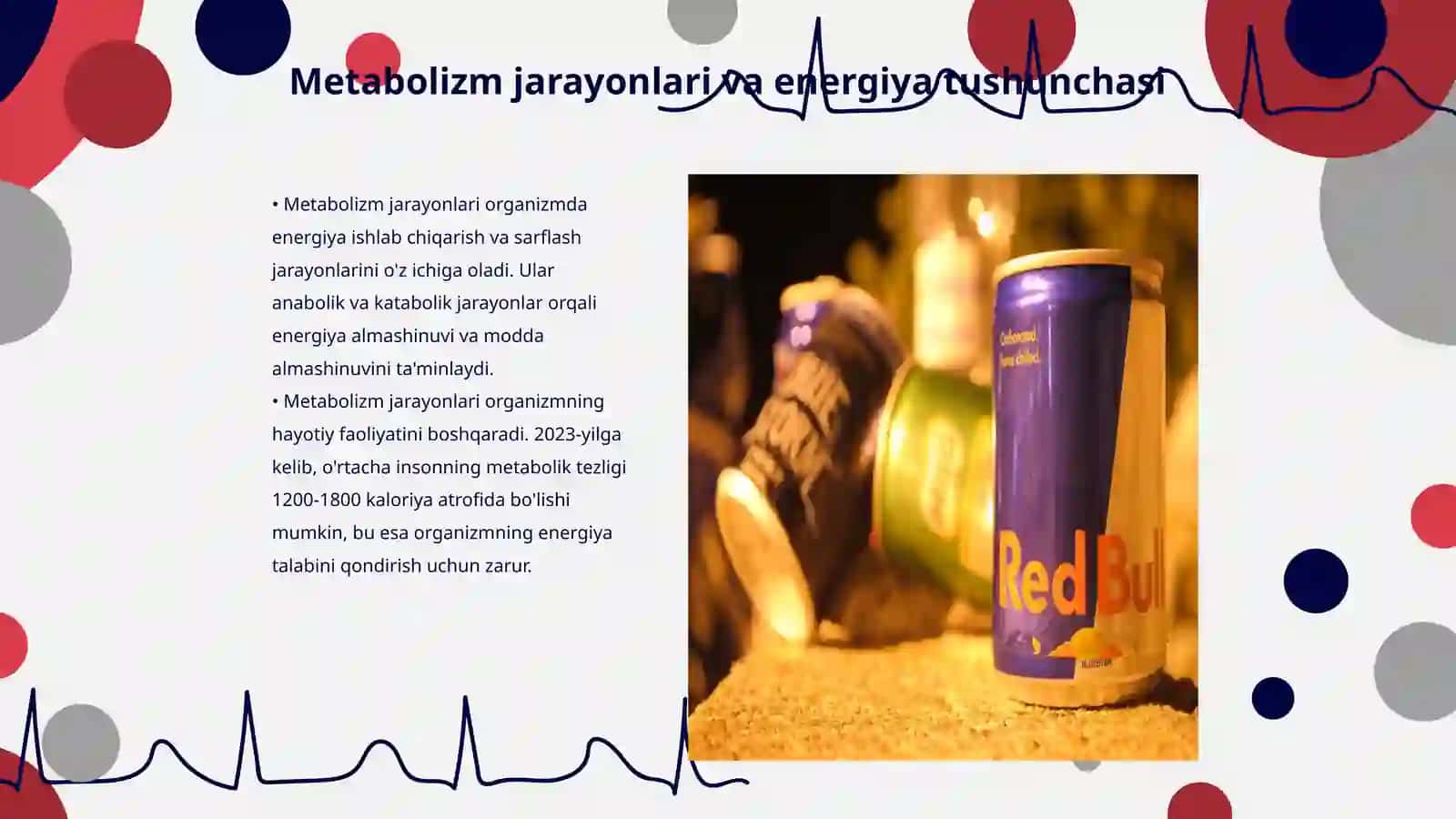 Metabolizm jarayonlarida energiya sarflanishi va hosil bo'lishi 3