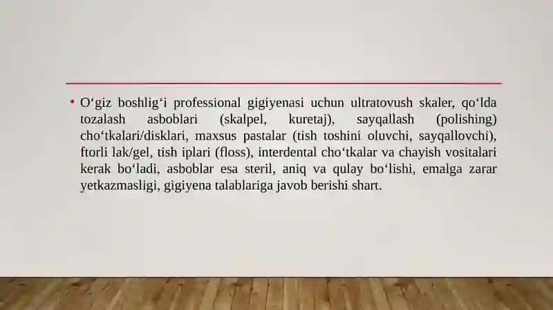 Oʻgiz boshligʻi malakali gigiyenasi amalga oshirish uchun zarur boʻlgan asboblar va ularga qoʻyilgan talablar 3