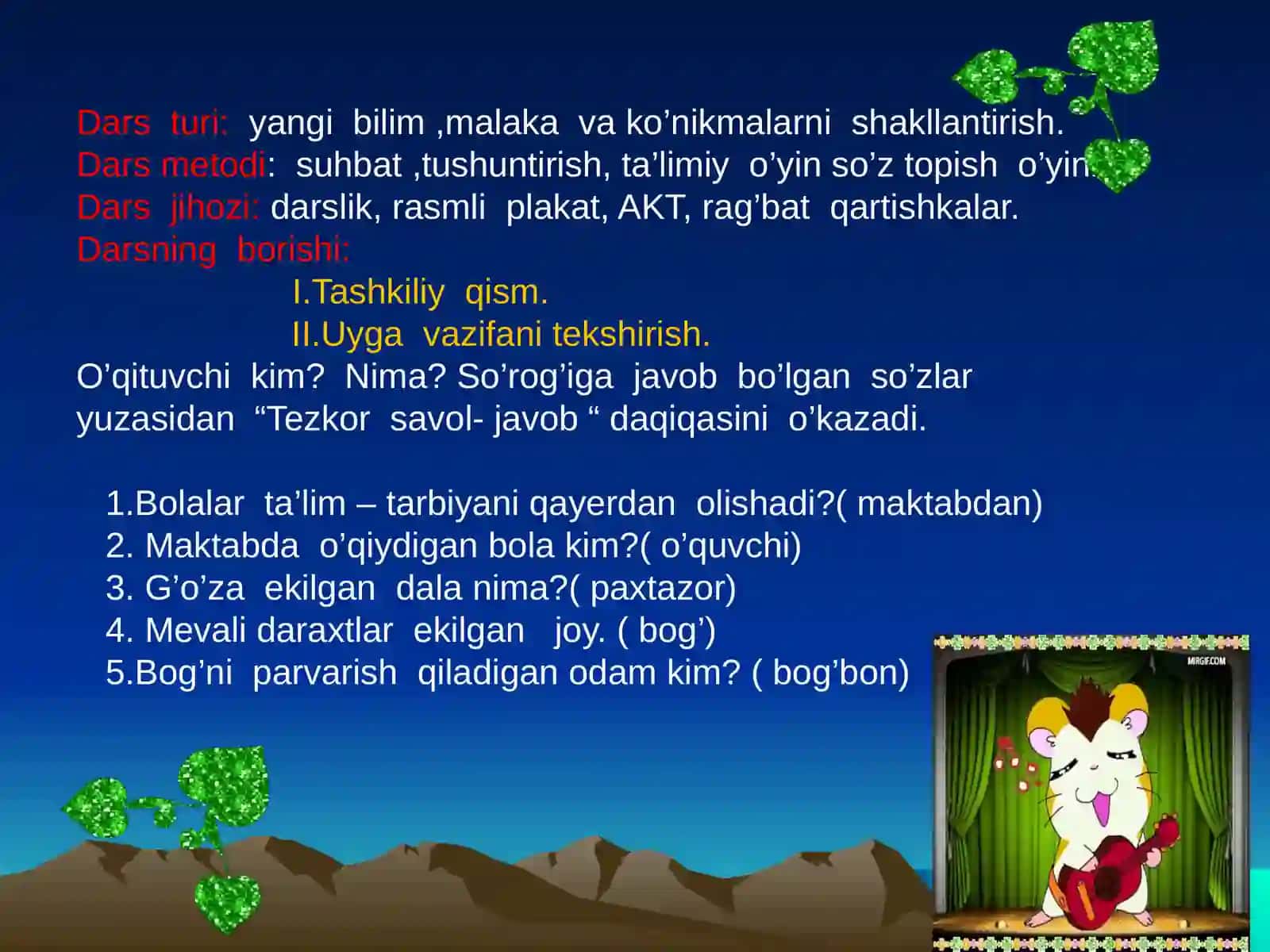 "Shaxs va narsani harakatini bildirgan so’zlar" mavzusida bir soatlik dars ishlanmasi 3