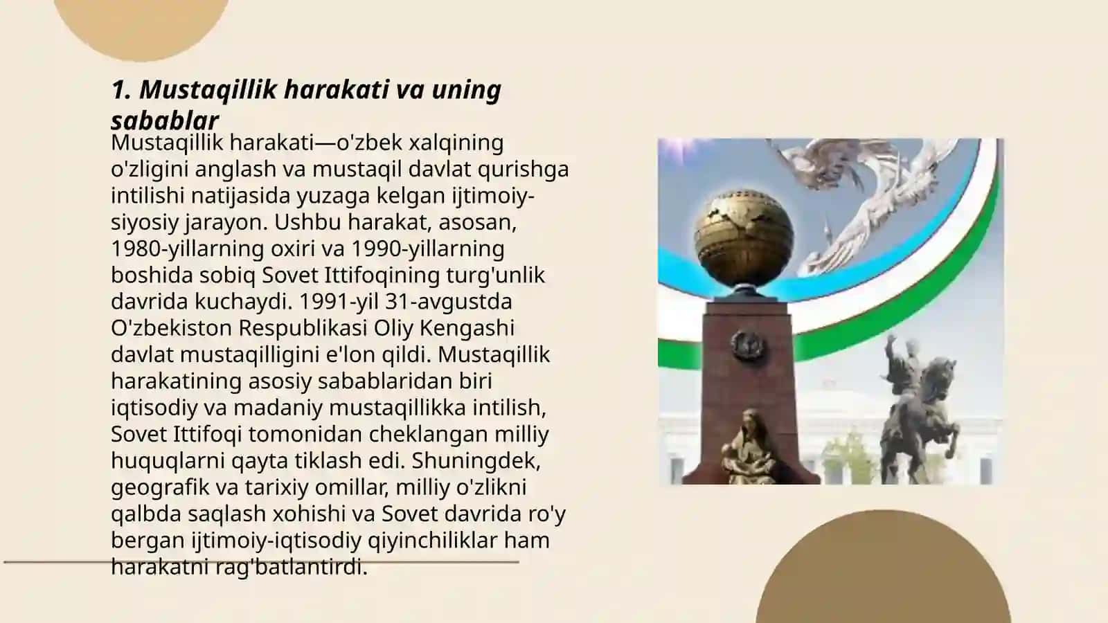 Mustaqillik harakati va uning sabablar 3