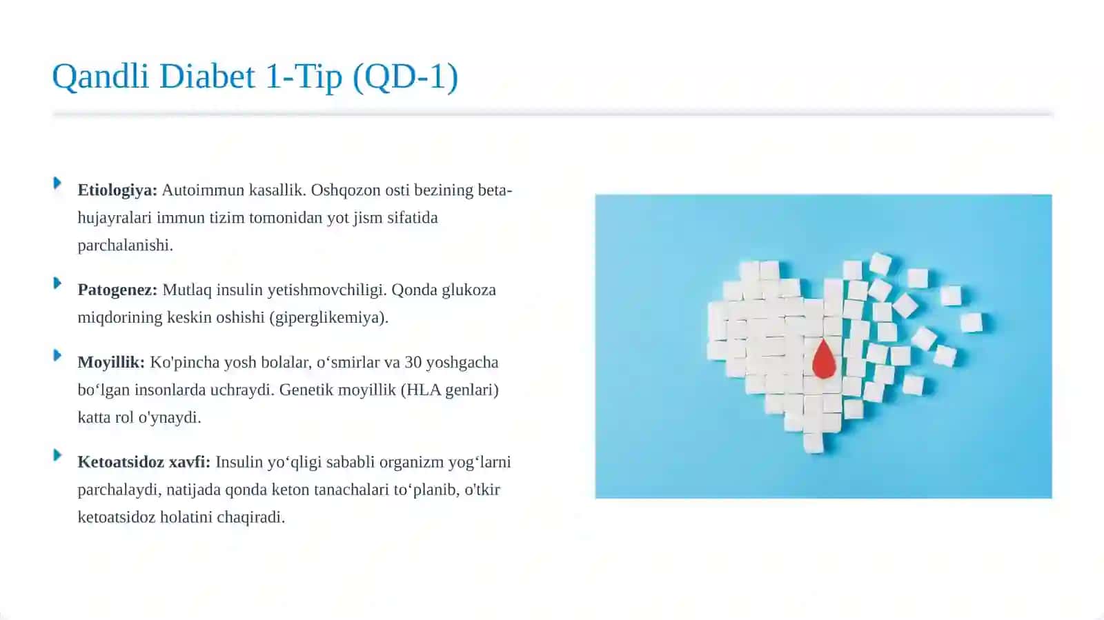 Qandli diabet (1 va 2-tip) – Etiopatogenez, diagnostika va davolash 3