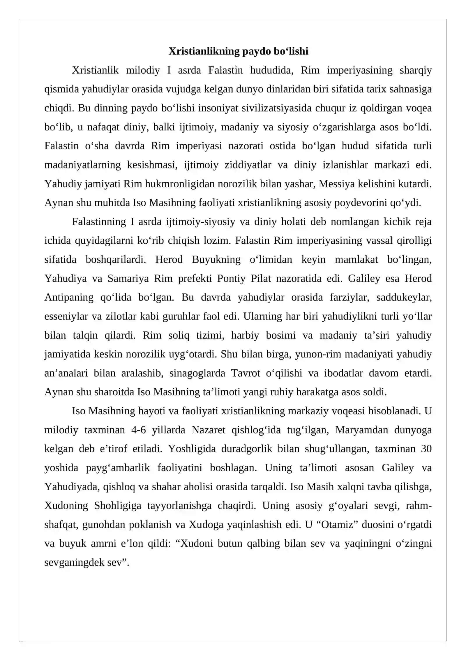 Xristianlikning jahon dini sifatidagi maqomi. Xristianlikning paydo bo'lishi va tarqalishi. 3