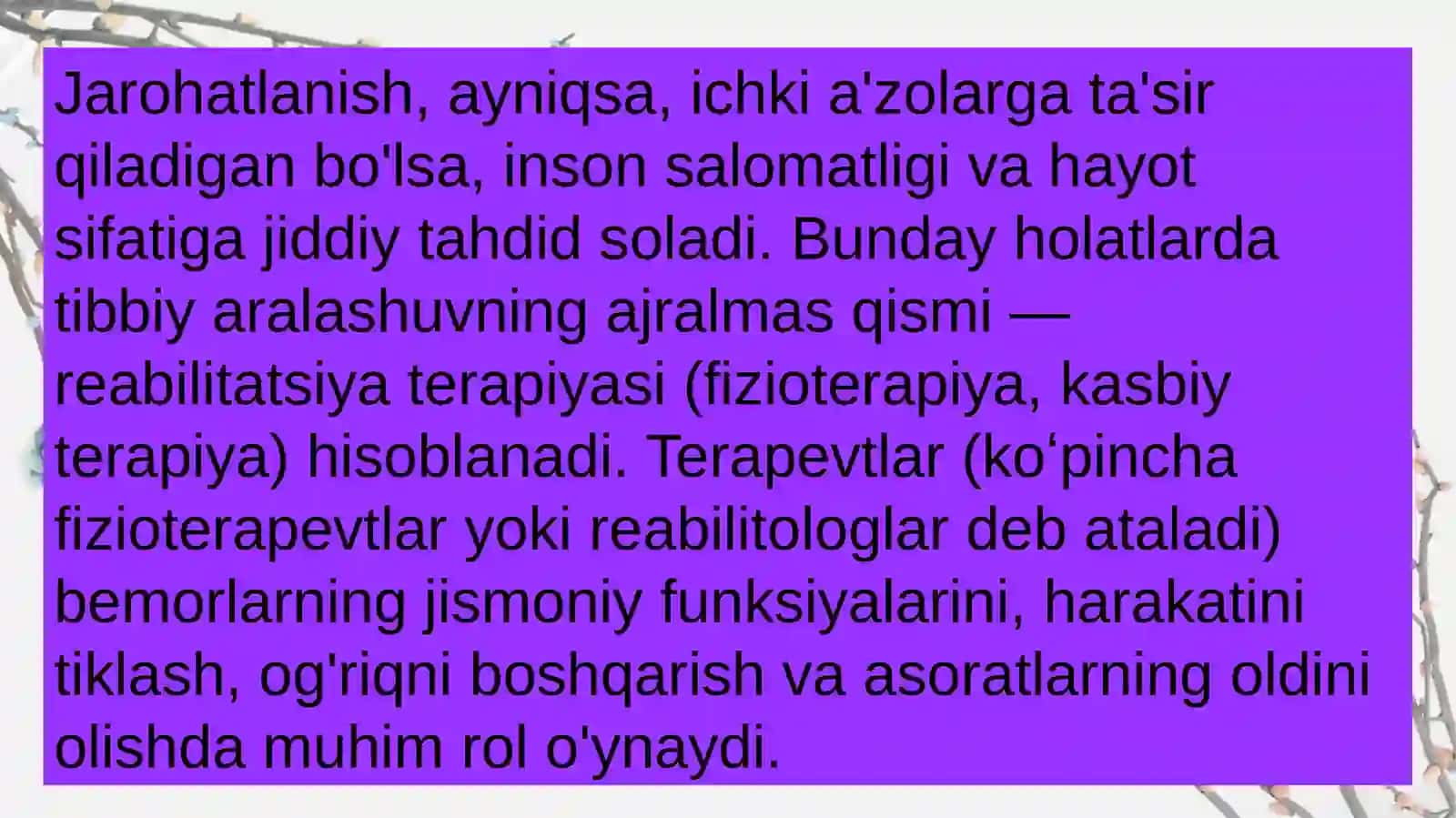 Jarohatlanganda ichki aʼzolar kasalliklarini davolash va profilaktikasida terapevtlarni maqsad va vazifalari 3