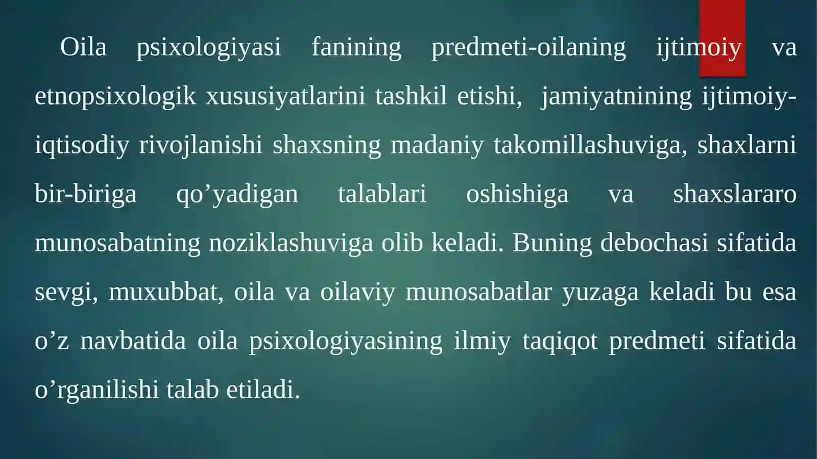 Oilaviy munosabatlar psixologiyasi fanning predmeti va vazifalari 3