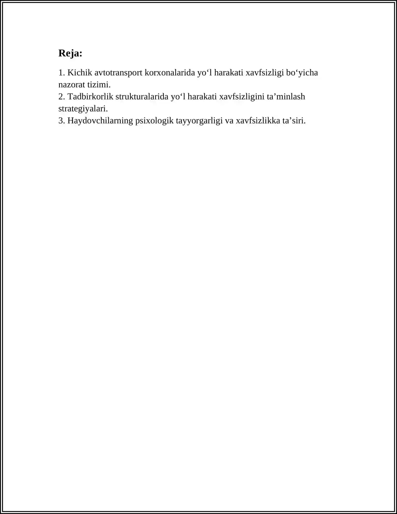 KICHIK AVTOTRANSPORT KORXONALARIDA SHUNINGDEK TADBIRKORLIK STRUKTURALAR HAYDOVCHILIKLARINING YOʻL XARAKATINI XAFSIZLIGINI TAMINLASH BOʻYICHA ISHINING OʻZIGA HOS HUSUSIYATLARI 3