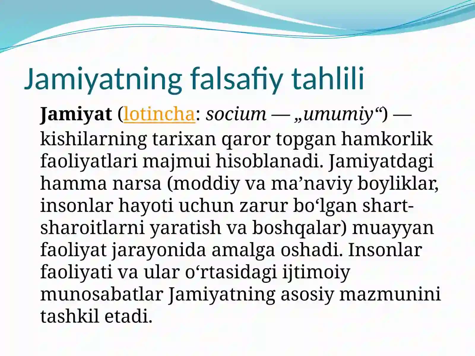 JAMIYAT FALSAFASI VA INSON BORLIG’I. RIVOJLANISH NAZARYASI(DIALEKTIKA) 3