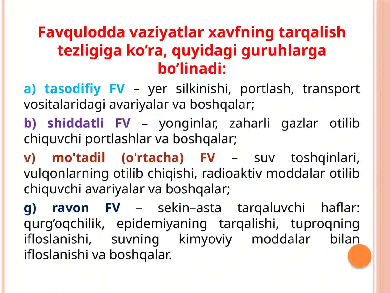 Favquloddavaziyatlar,ularningturlarivaxususiyatlari 3