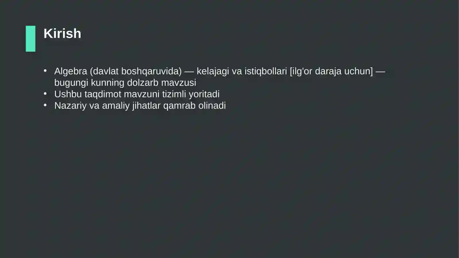Algebra (davlat boshqaruvida) — kelajagi va istiqbollari [ilg'or daraja uchun] 3
