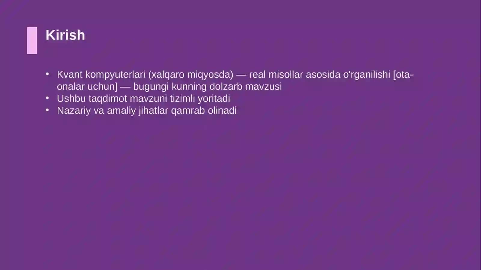 Kvant kompyuterlari (xalqaro miqyosda) — real misollar asosida o'rganilishi 3