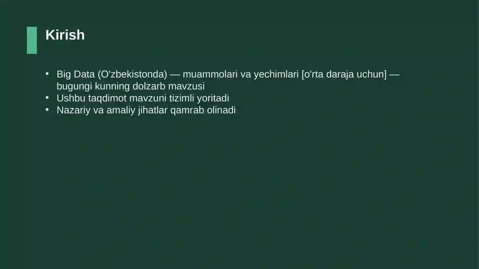 Big Data (O'zbekistonda) — muammolari va yechimlari [o'rta daraja uchun] 3