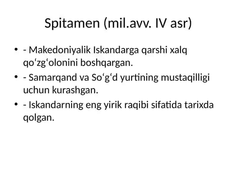 Mamlakatimiz erki va ozodligi yoʻlida kurashganlar ( Shiroq,Spitamen, Jaloliddin Manguberdi) 3